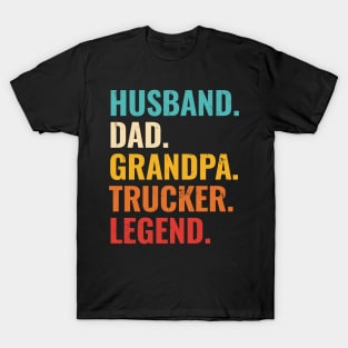 Husband Dad Grandpa Trucker Legend T-Shirt